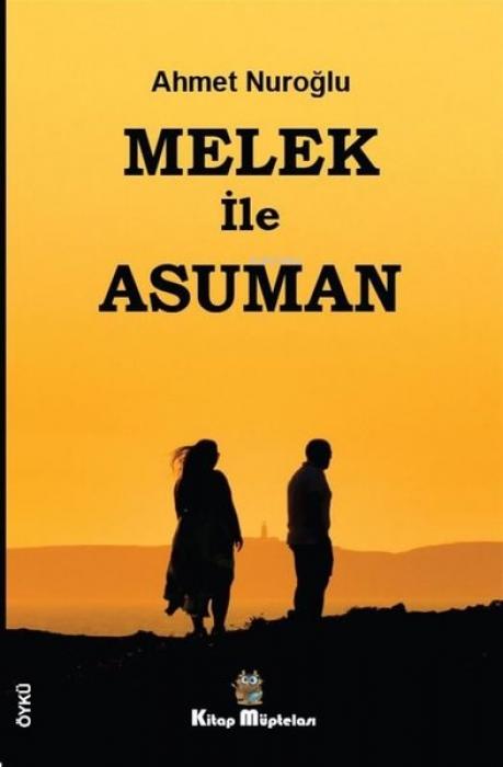 Vorderes Coverbild Melek Ile Asuman