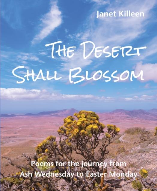 Vorderes Coverbild The Desert Shall Blossom