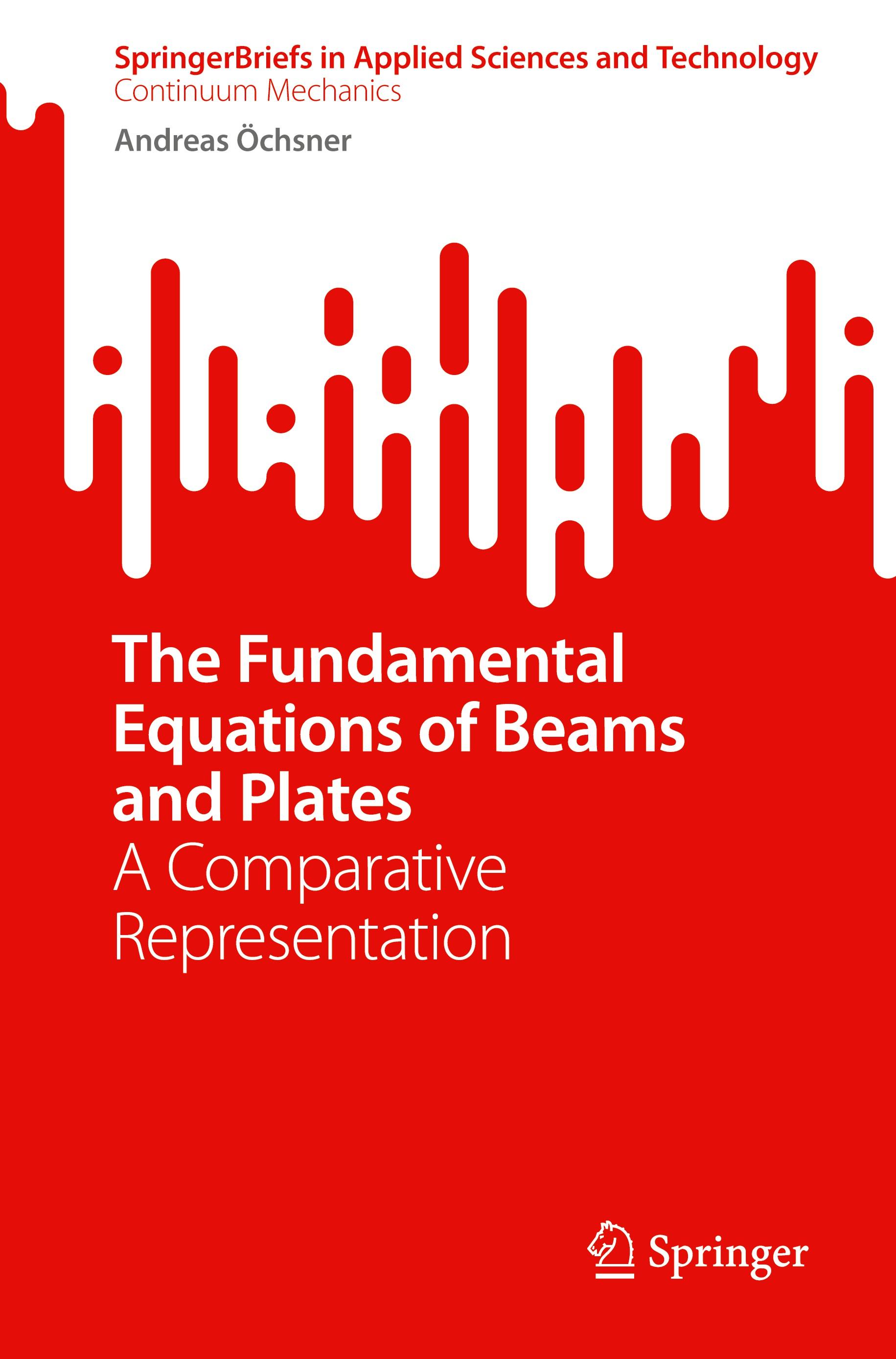 Vorderes Coverbild The Fundamental Equations of Beams and Plates