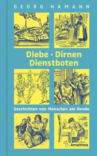 Vorderes Coverbild Diebe, Dirnen, Dienstboten