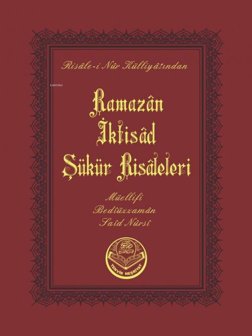 Vorderes Coverbild Ramazan - Iktisat-Sükür Risalesi Cep Boy