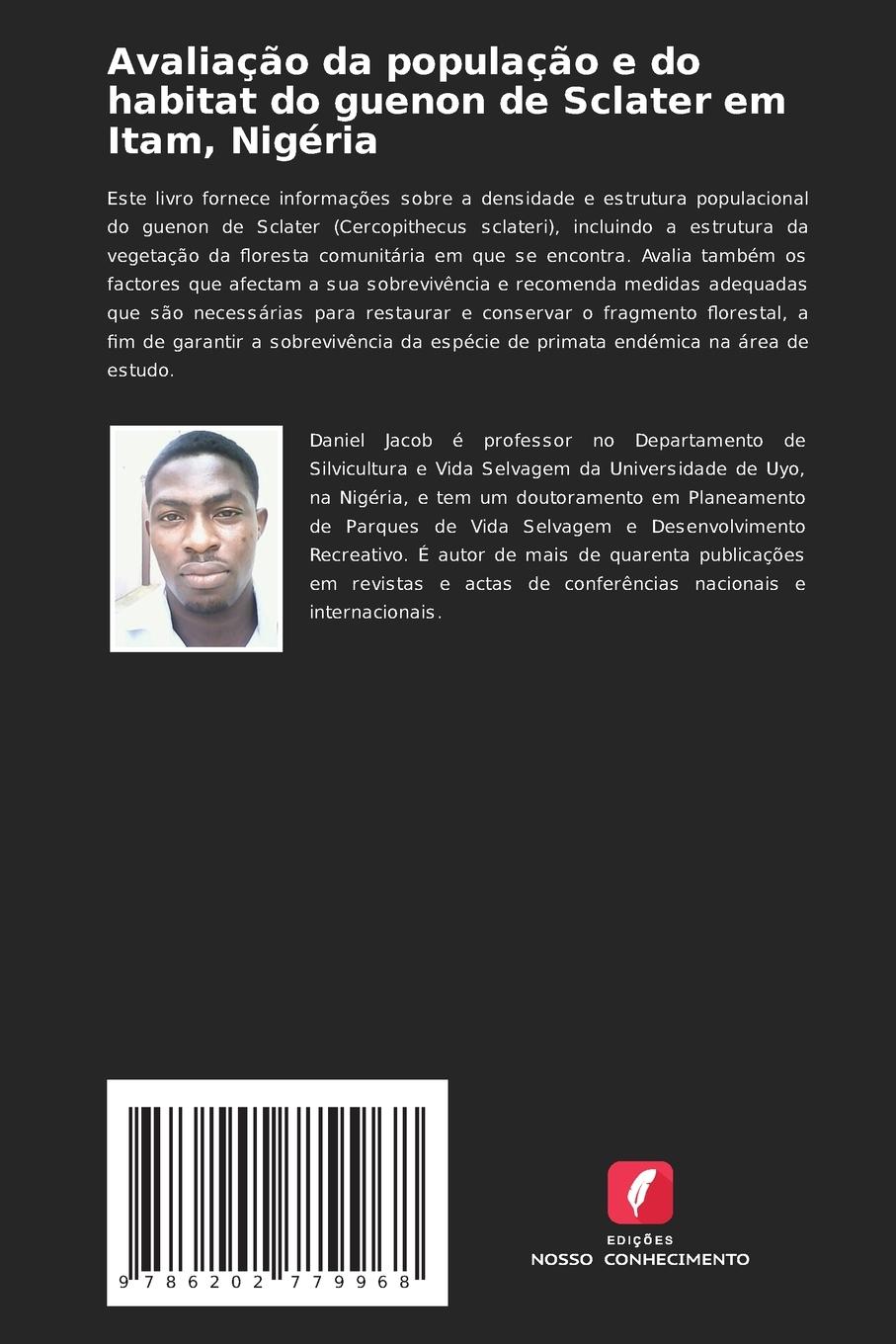 Rückseitencover Avaliação da população e do habitat do guenon de Sclater em Itam, Nigéria