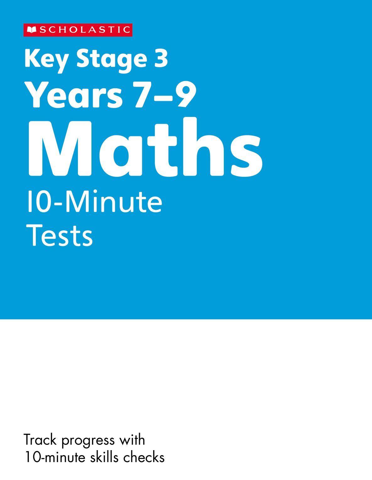 Vorderes Coverbild KS3 Maths 10-Minute Tests Years 7-9