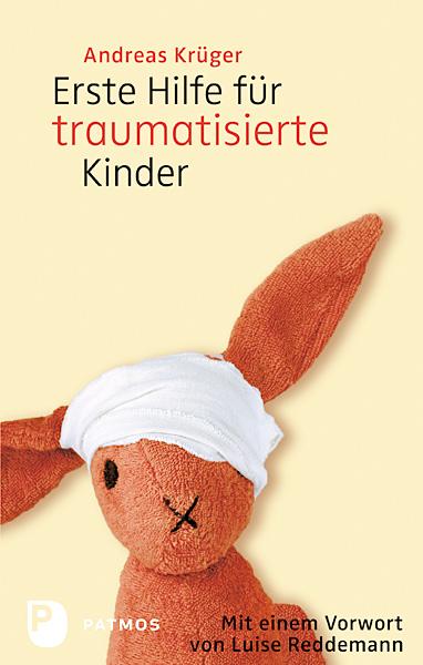 Vorderes Coverbild Erste Hilfe für traumatisierte Kinder