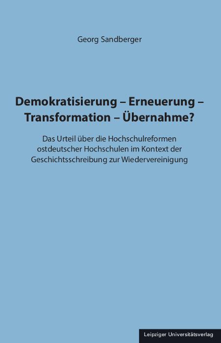 Vorderes Coverbild Demokratisierung - Erneuerung - Transformation - Übernahme?