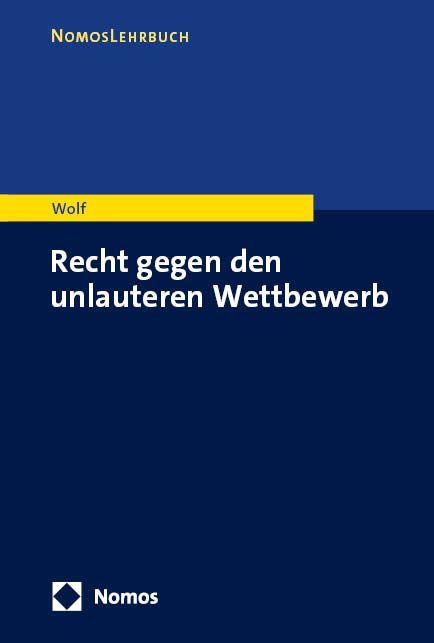 Vorderes Coverbild Recht gegen den unlauteren Wettbewerb