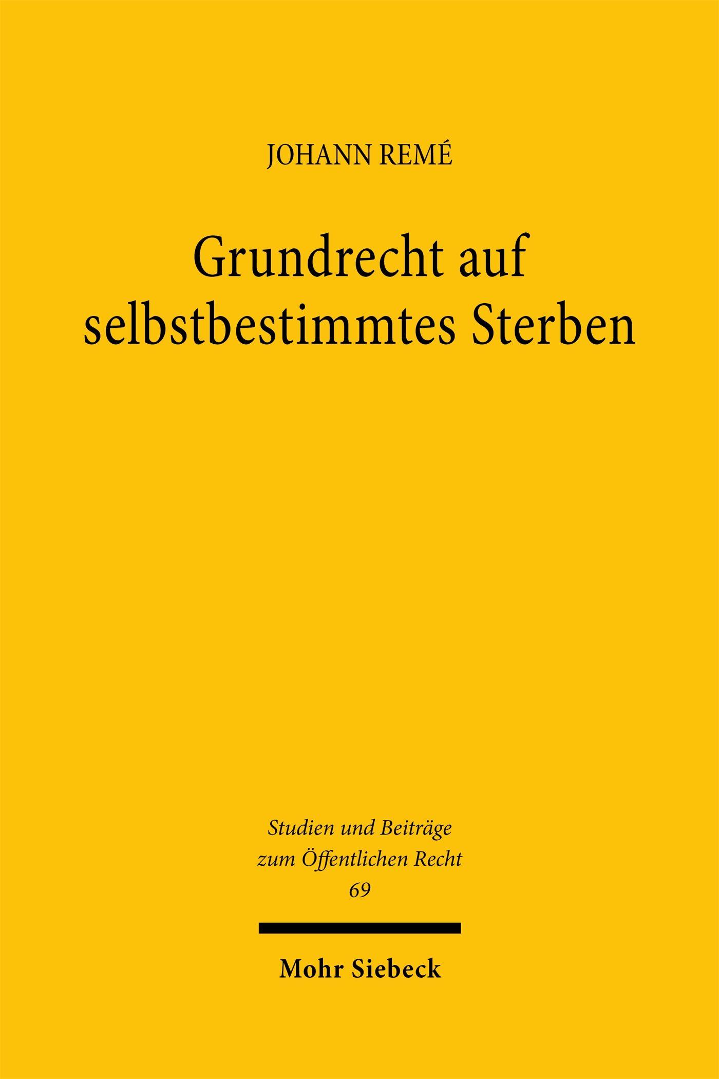 Vorderes Coverbild Grundrecht auf selbstbestimmtes Sterben