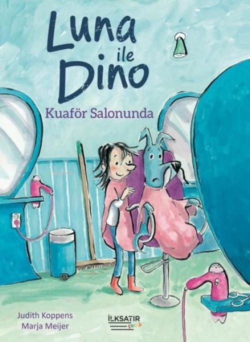 Vorderes Coverbild Luna Ile Dino - Kuaför Salonunda