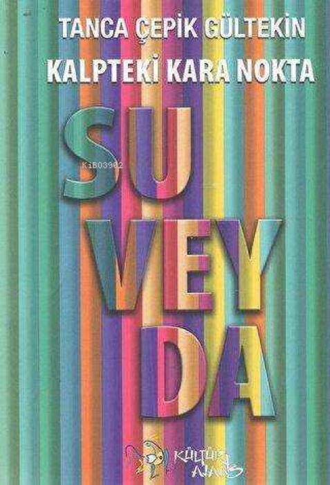 Vorderes Coverbild Kalpteki Kara Nokta Suveyda