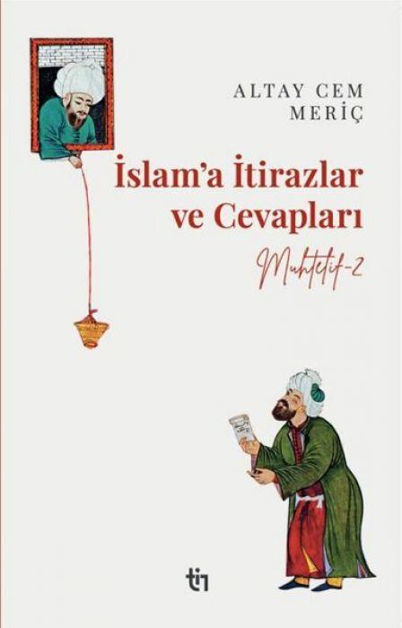 Vorderes Coverbild Muhtelif 2 - Islama Itirazlar ve Cevaplari