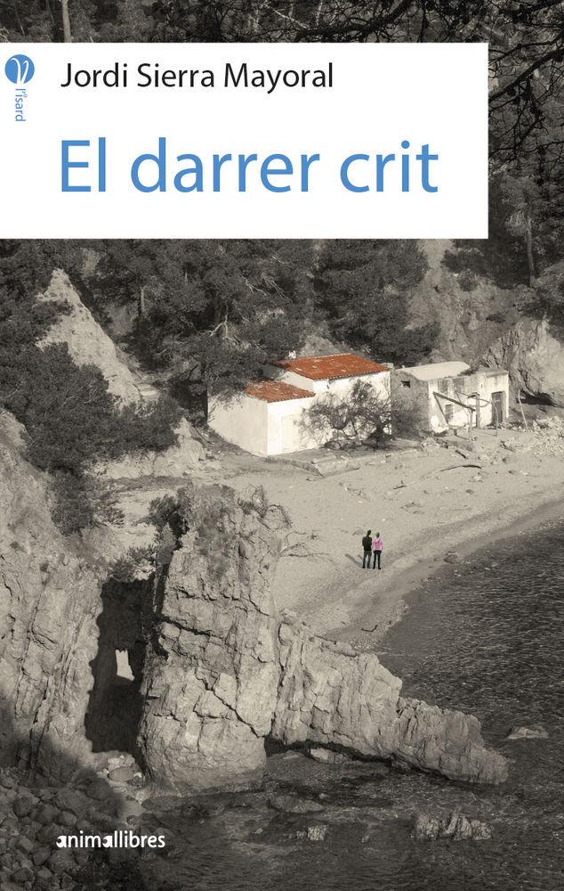 Vorderes Coverbild El darrer crit
