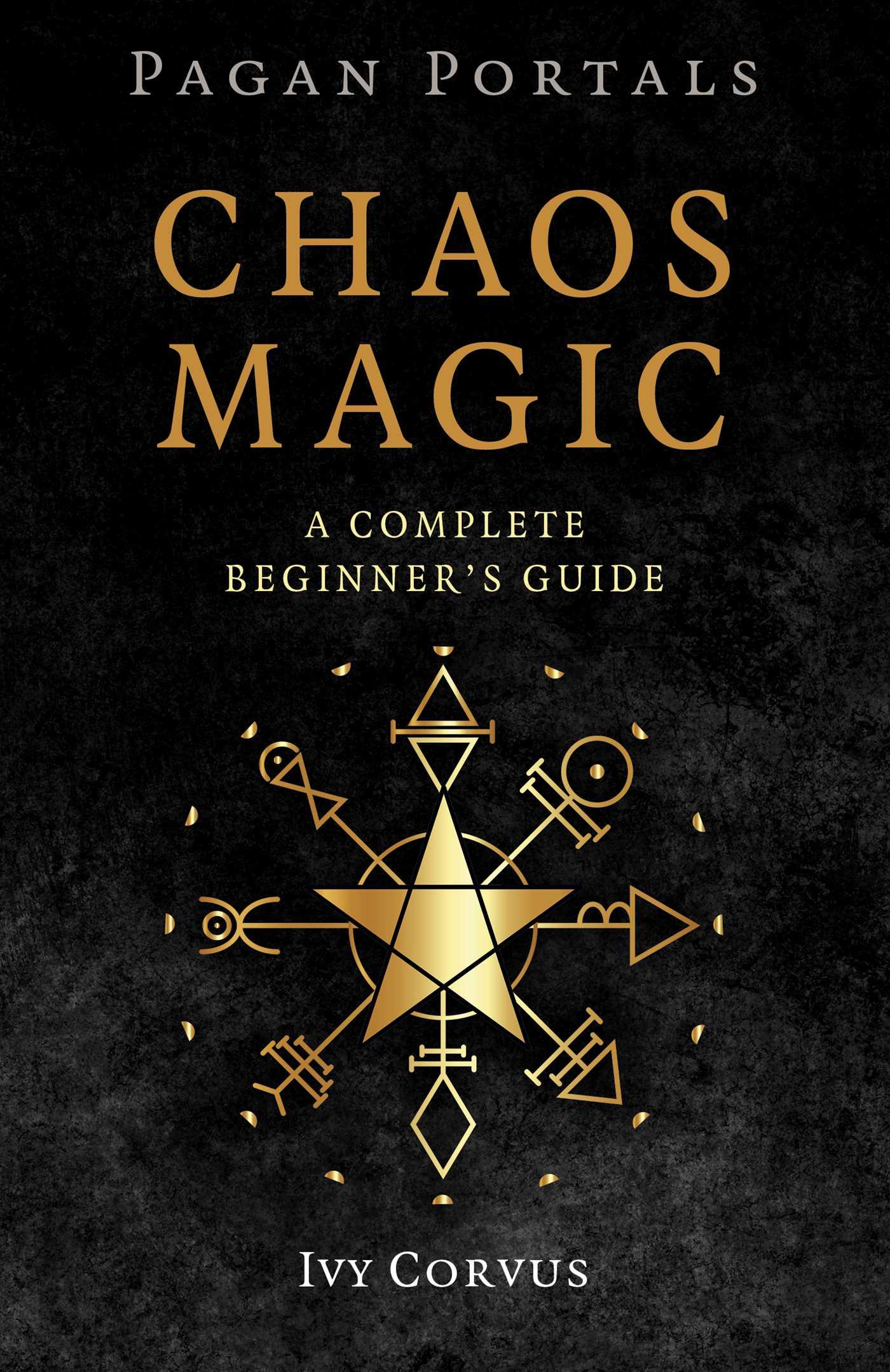 Vorderes Coverbild Pagan Portals - Chaos Magic
