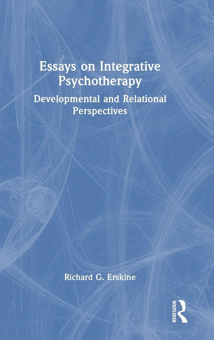 Vorderes Coverbild Essays on Integrative Psychotherapy