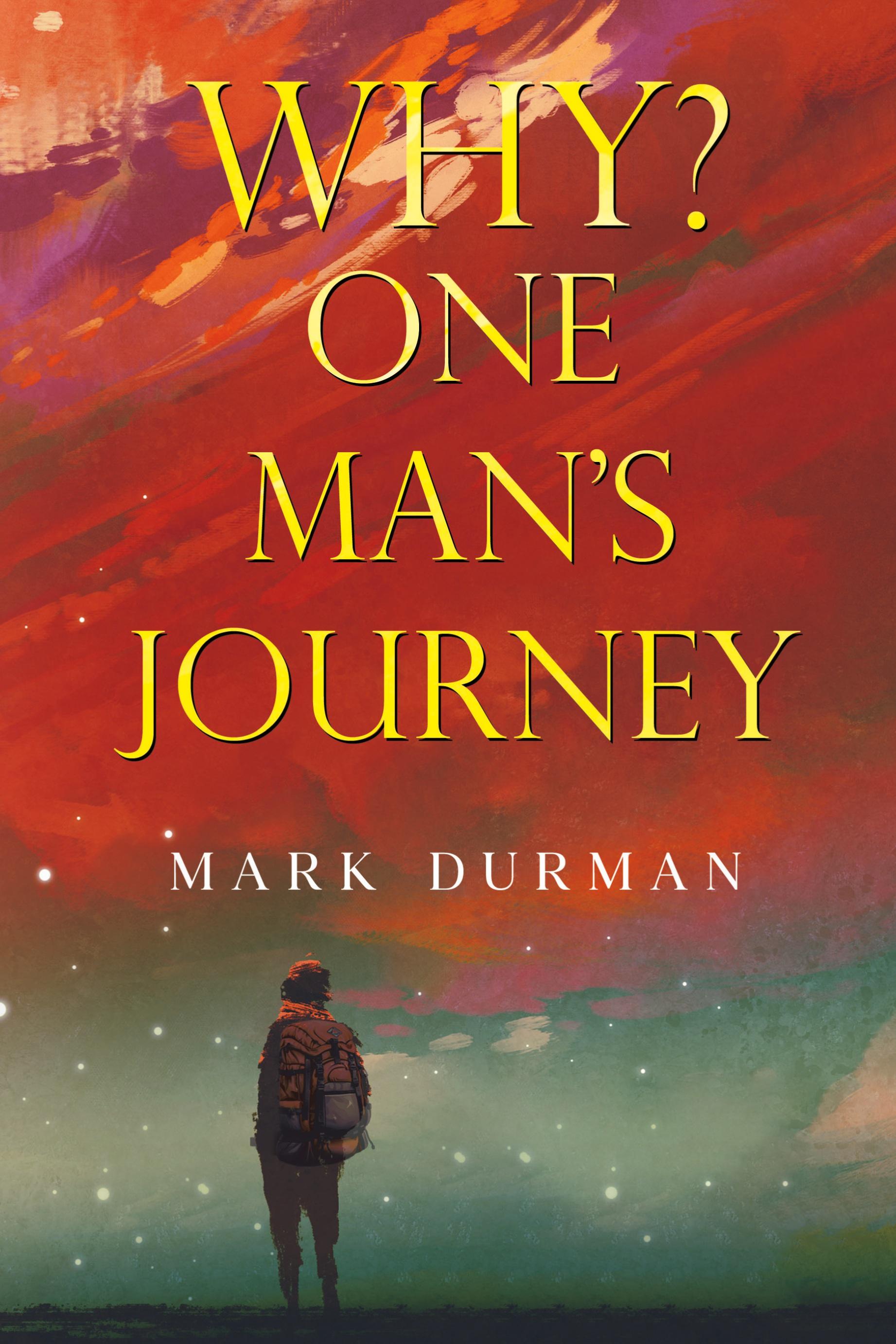 Vorderes Coverbild Why? One Man's Journey