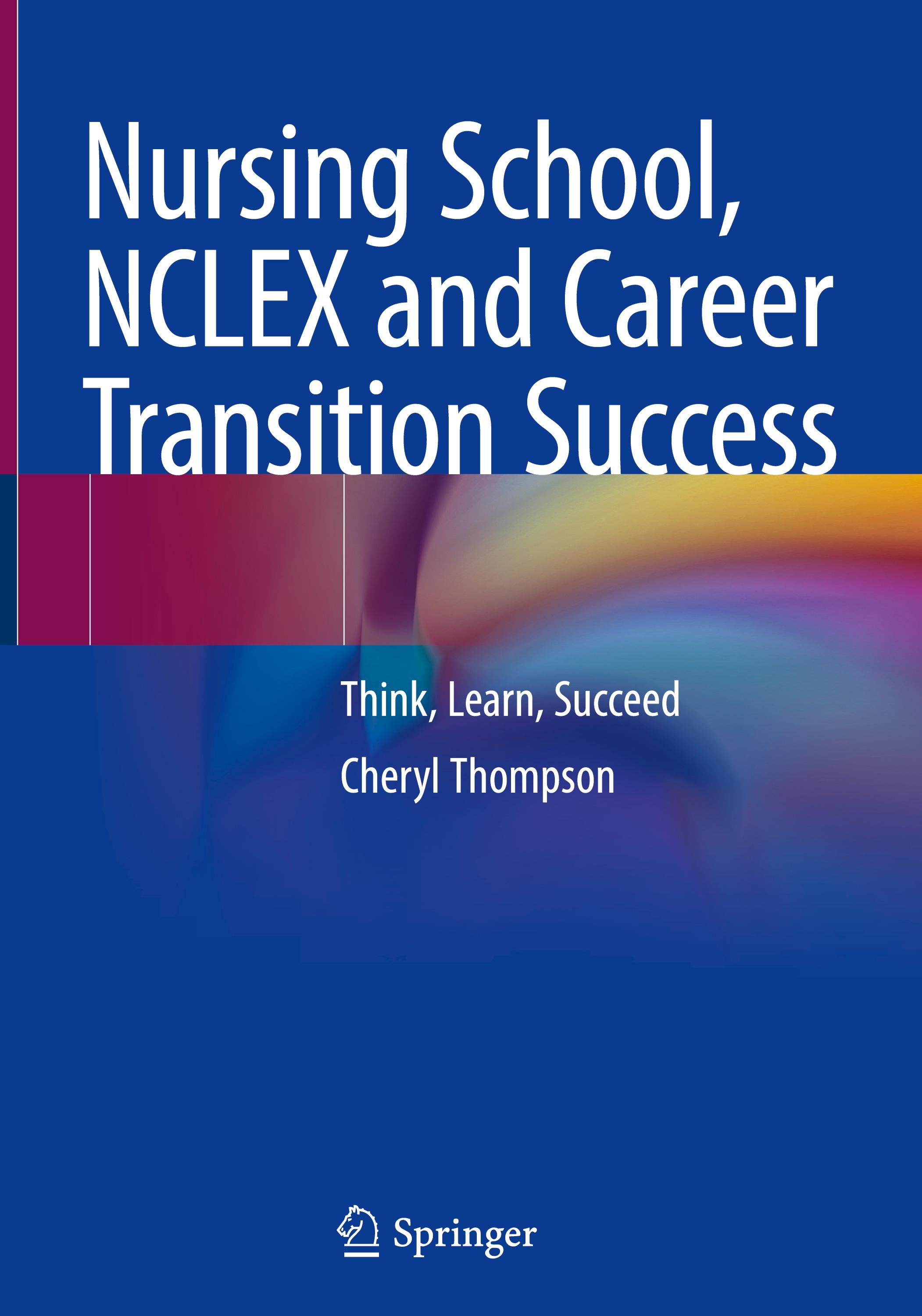 Vorderes Coverbild Nursing School, NCLEX and Career Transition Success