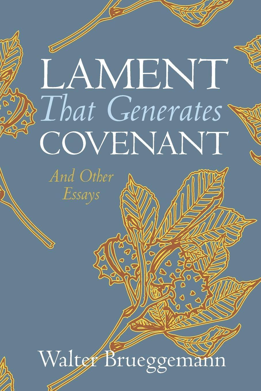 Vorderes Coverbild Lament That Generates Covenant