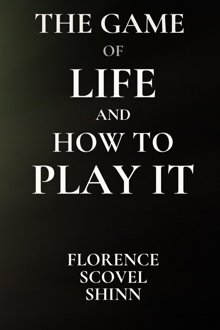 Vorderes Coverbild The Game of Life and How to Play It