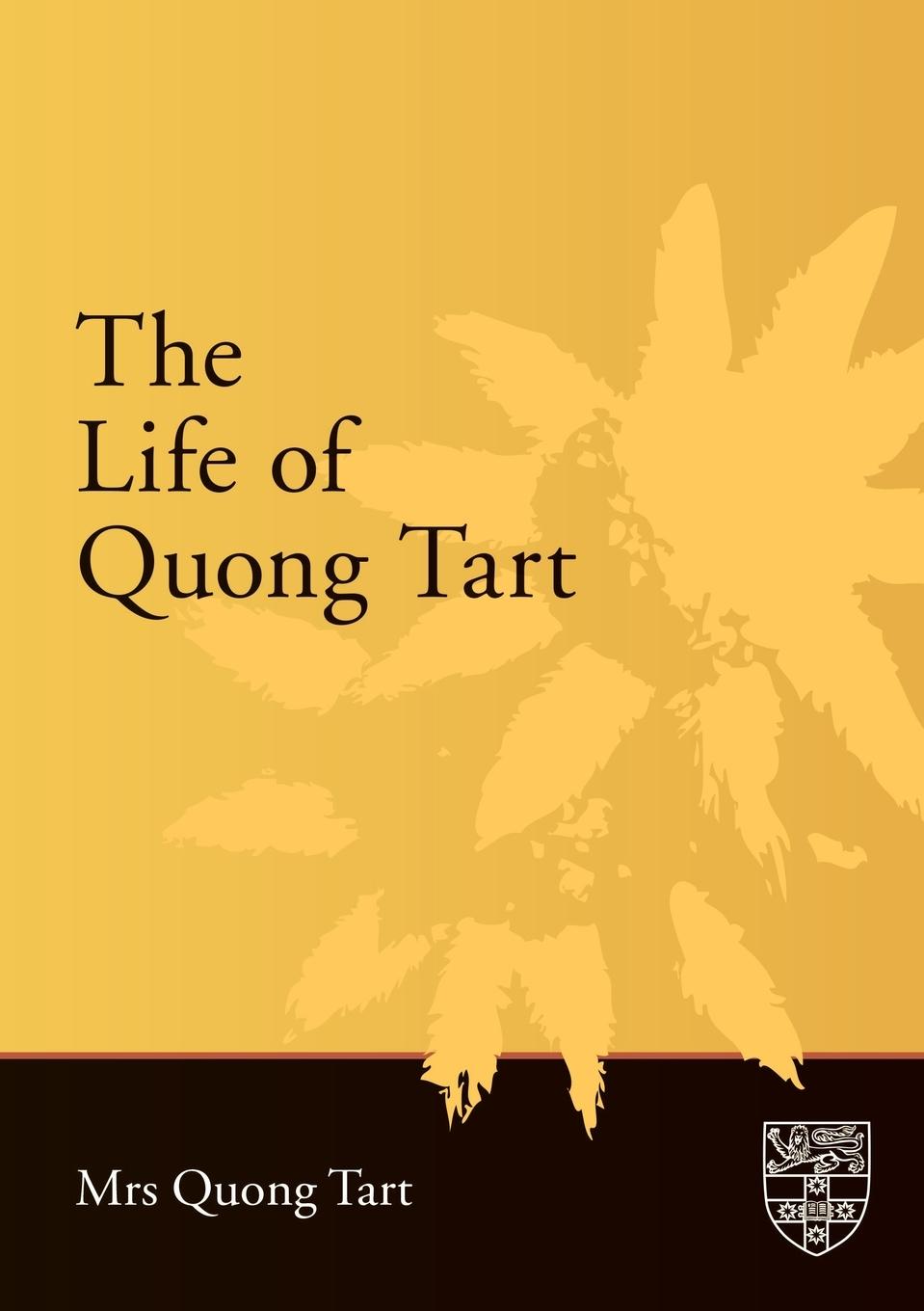 Vorderes Coverbild The Life of Quong Tart