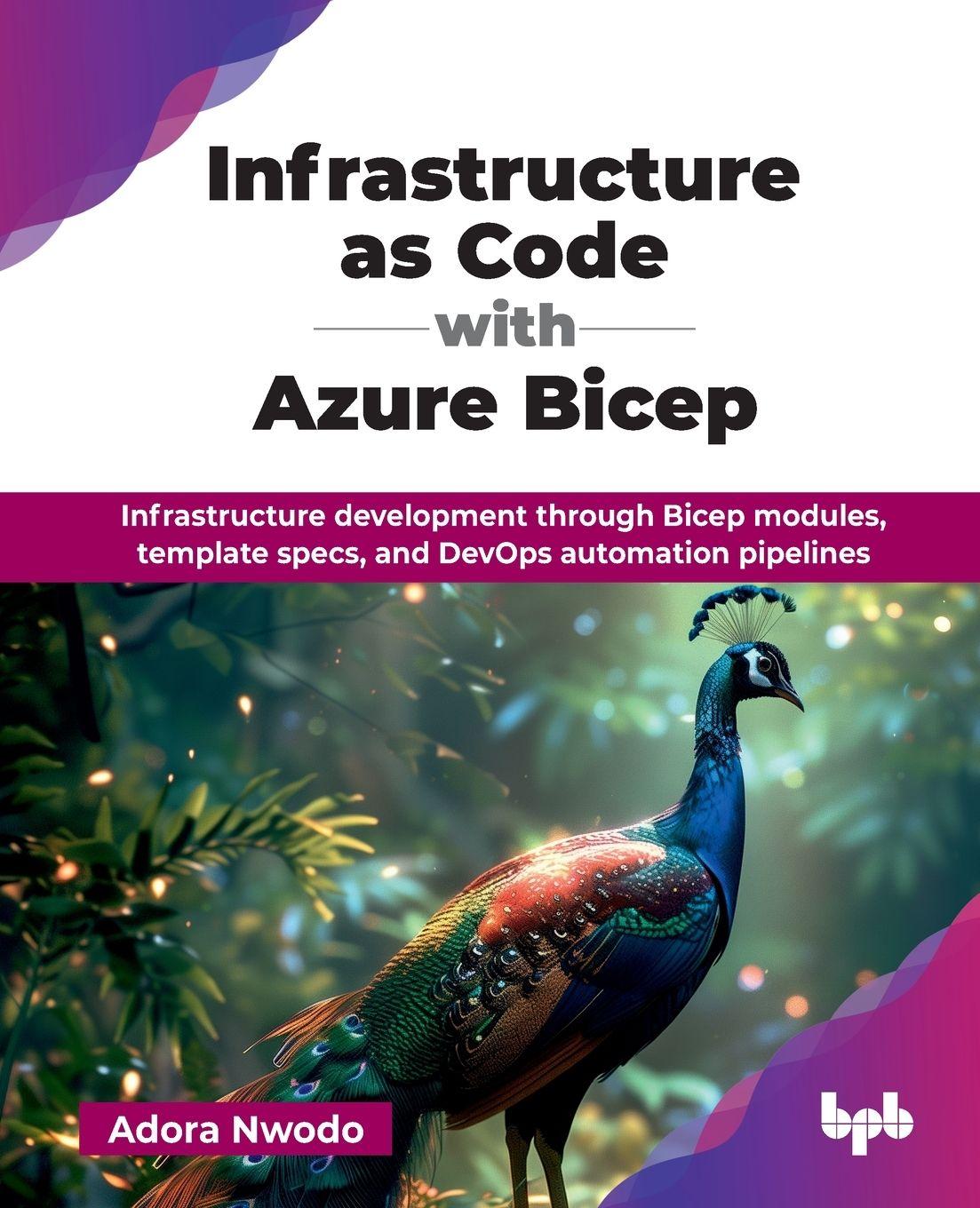 Vorderes Coverbild Infrastructure as Code with Azure Bicep
