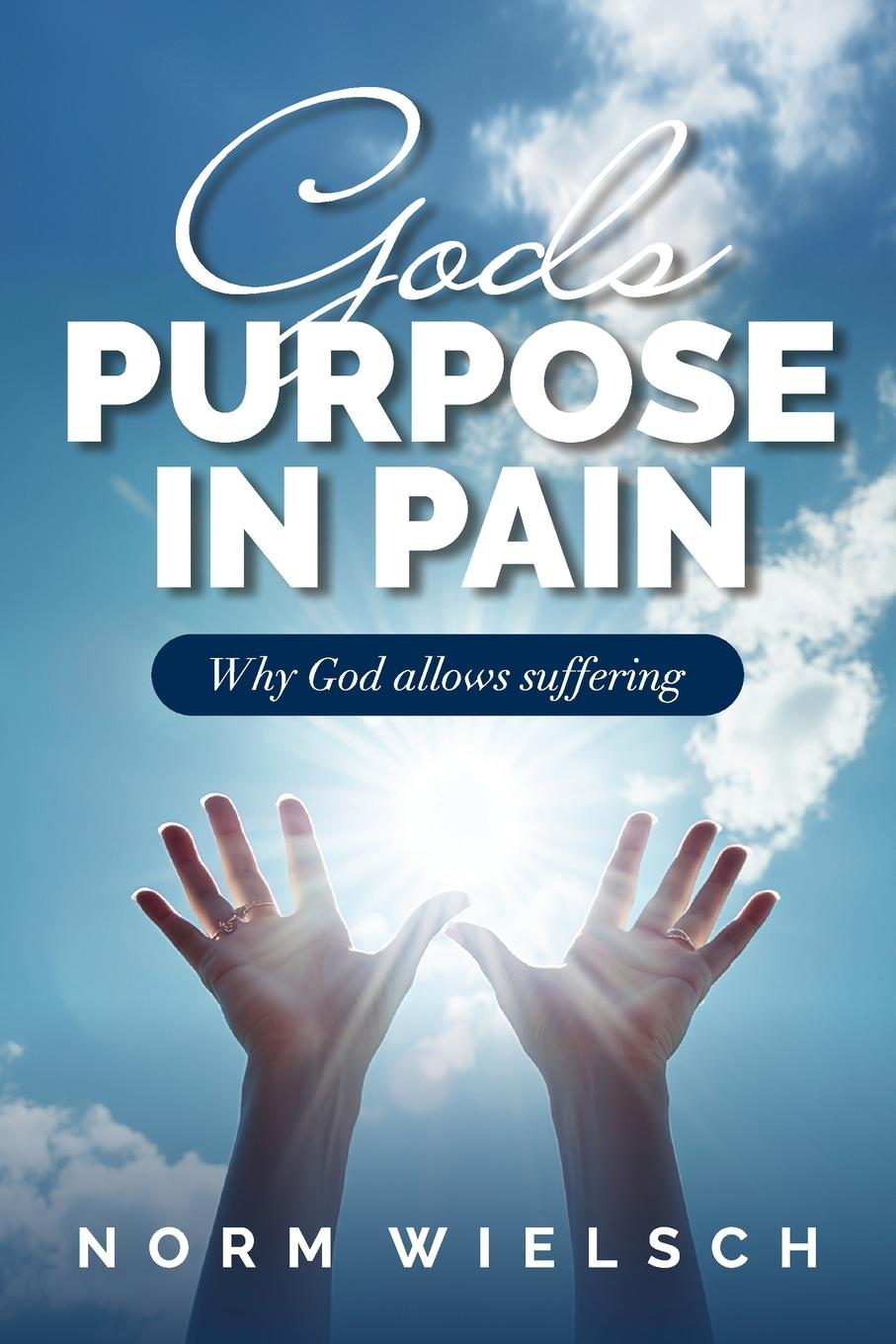 Vorderes Coverbild God's Purpose in Pain