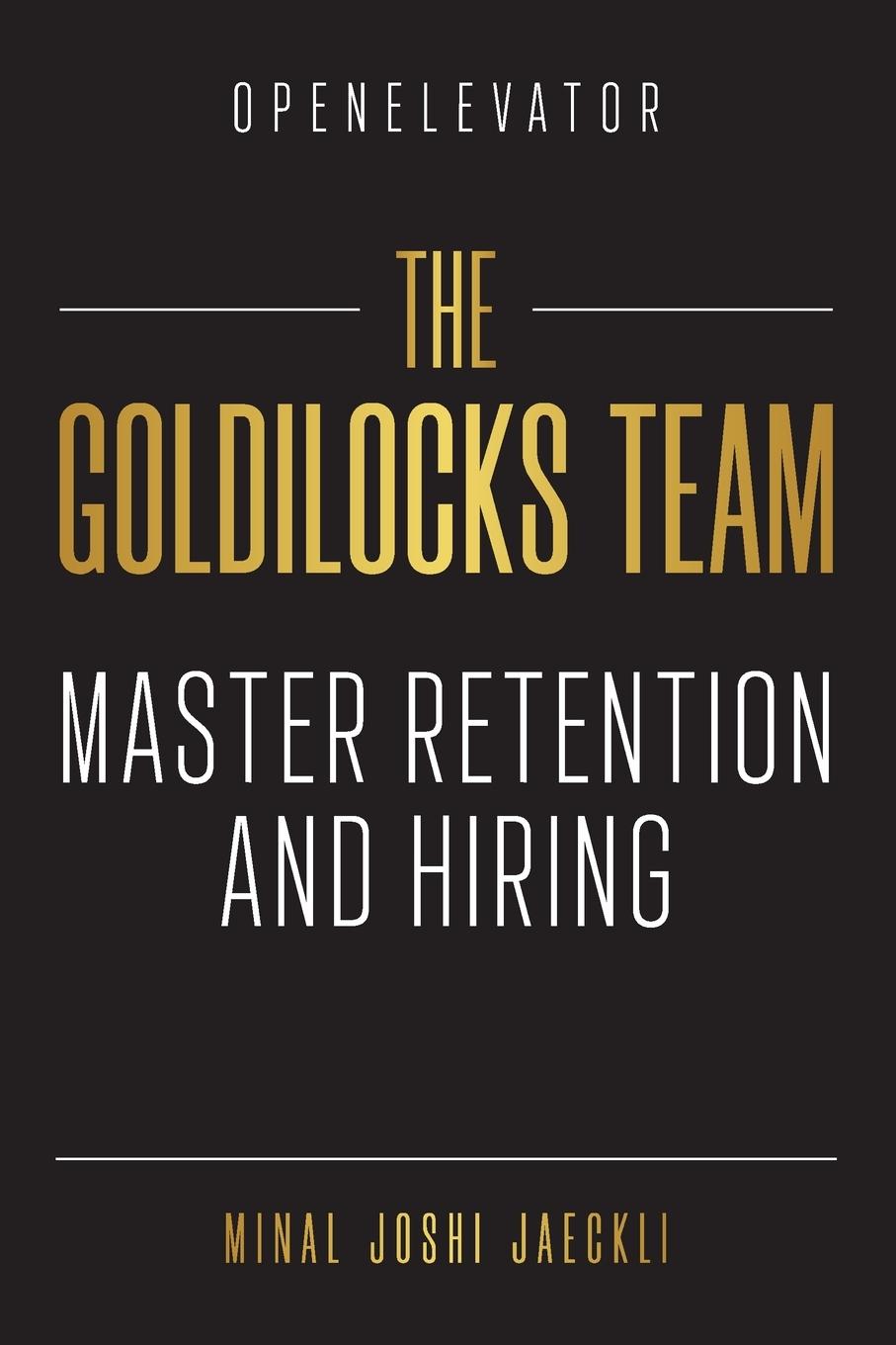 Vorderes Coverbild The Goldilocks Team