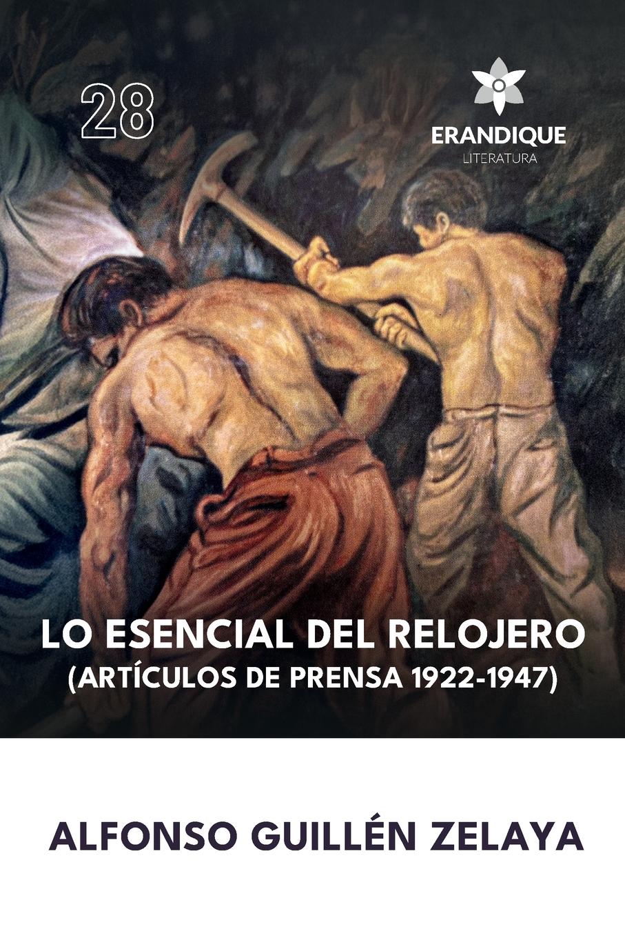 Vorderes Coverbild Lo esencial del relojero (Artículos de prensa 1922-1947)