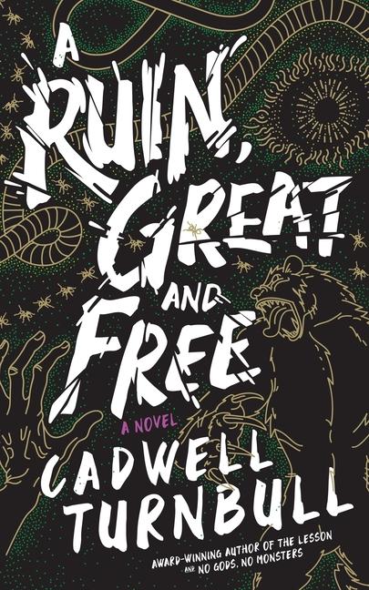 Vorderes Coverbild A Ruin, Great and Free
