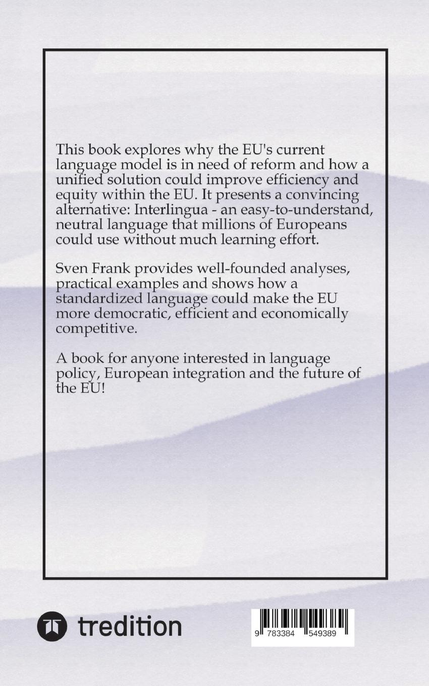 Rückseitencover Why the EU needs a neutral official language ...
