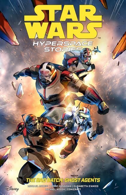 Vorderes Coverbild Star Wars: Hyperspace Stories: The Bad Batch--Ghost Agents