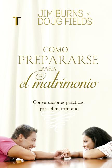 Vorderes Coverbild Cómo Prepararse Para El Matrimonio