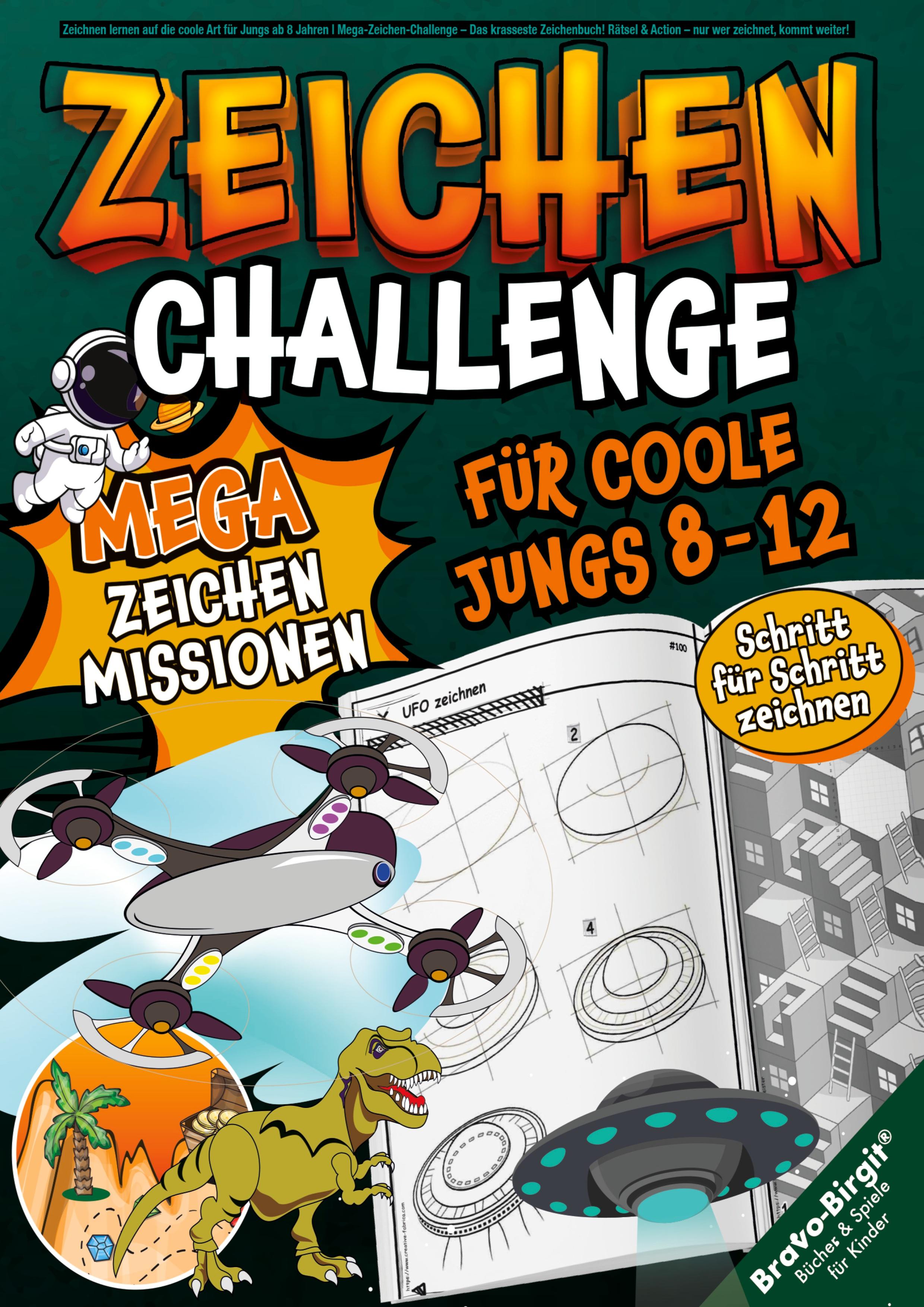 Vorderes Coverbild Mega-Zeichen-Challenge für coole Jungs von 8-12 Jahren