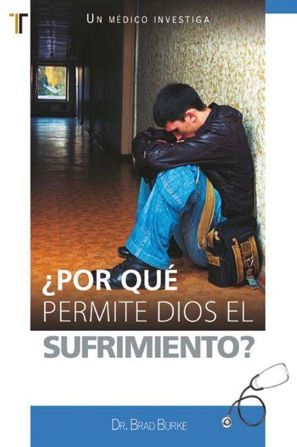 Vorderes Coverbild Por Qué Permite Dios El Sufrimiento?