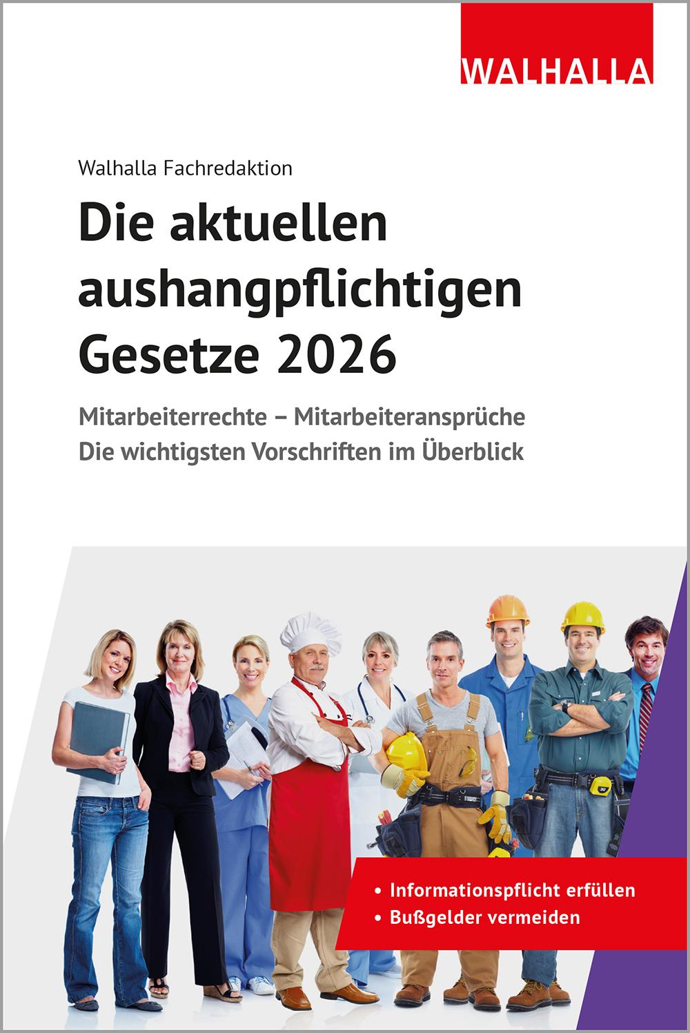 Vorderes Coverbild Die aktuellen aushangpflichtigen Gesetze 2026