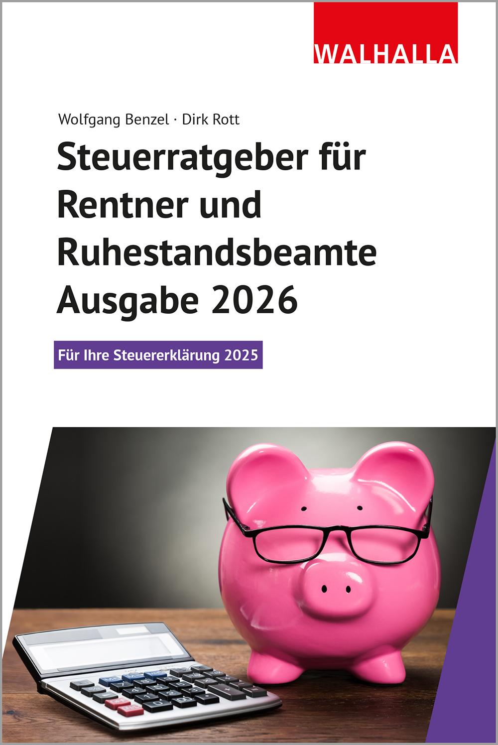Vorderes Coverbild Steuerratgeber für Rentner und Ruhestandsbeamte - Ausgabe 2026