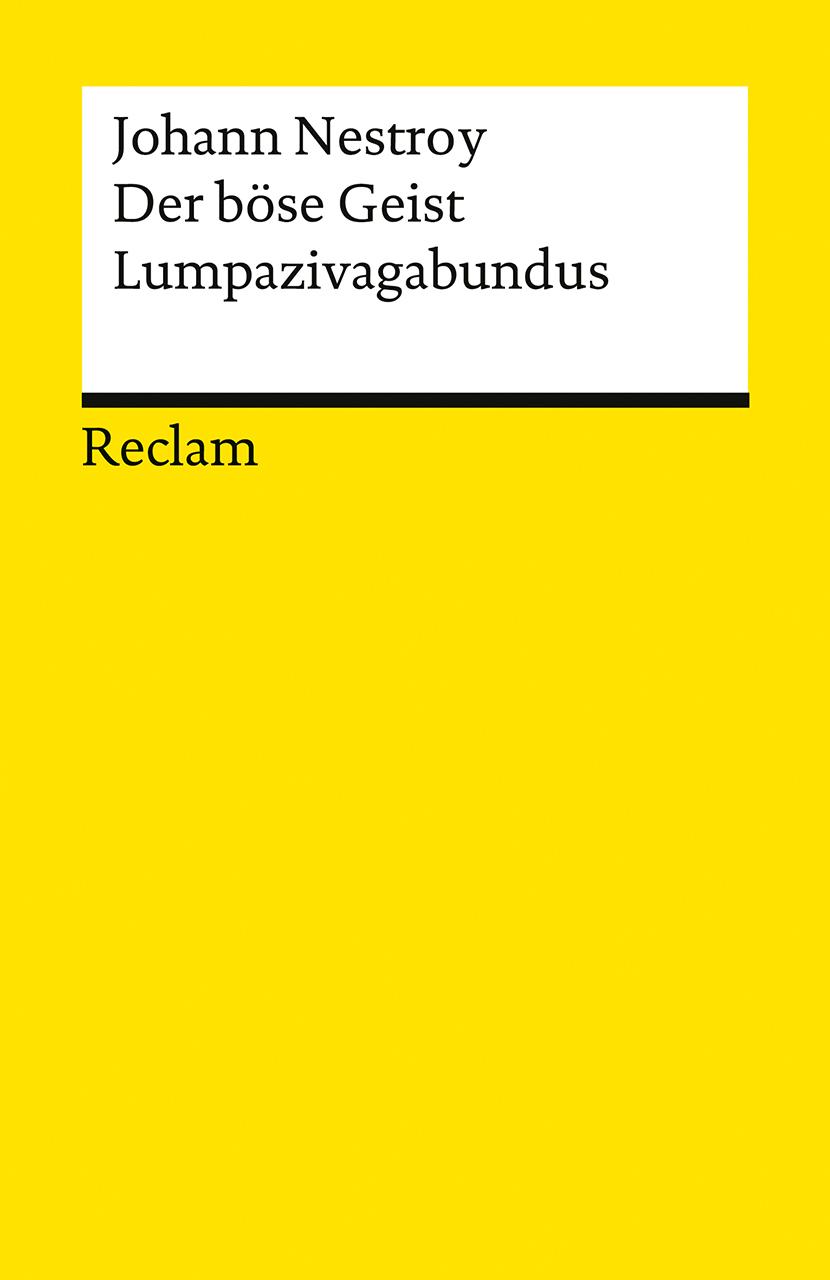Vorderes Coverbild Der böse Geist Lumpazivagabundus oder: Das liederliche Kleeblatt