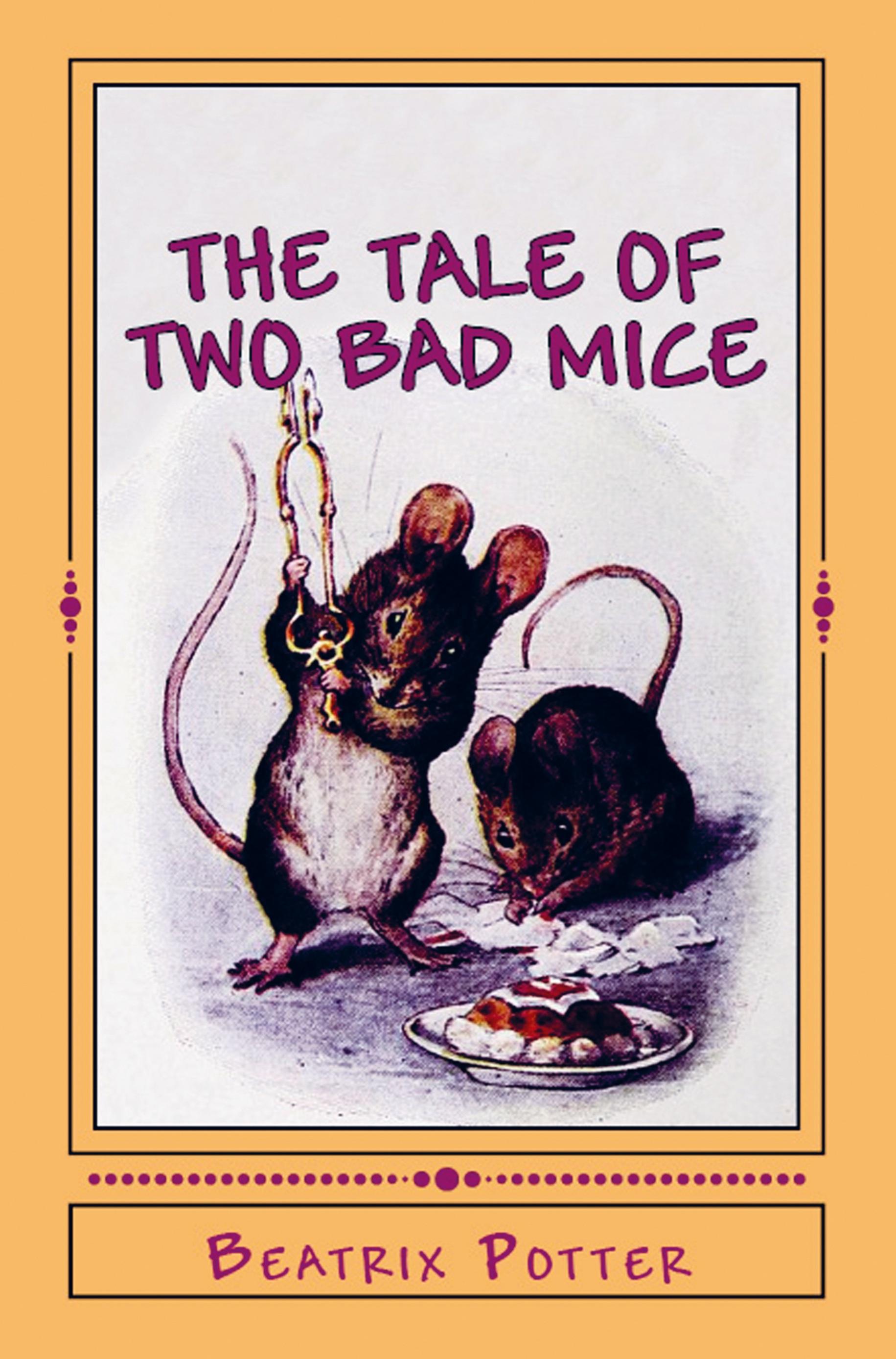 Vorderes Coverbild The Tale of Two Bad Mice