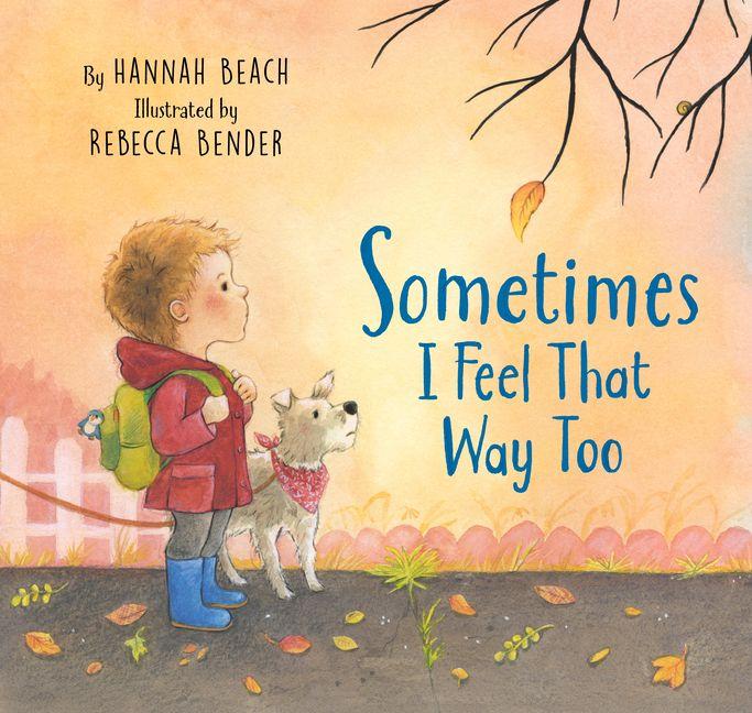 Vorderes Coverbild Sometimes I Feel That Way Too