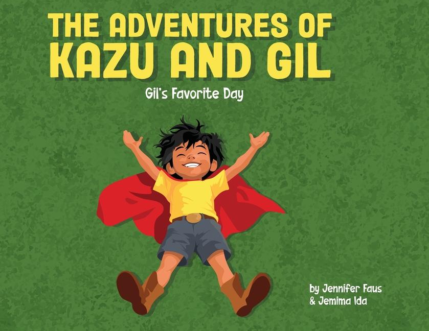 Vorderes Coverbild The Adventures of Kazu and Gil