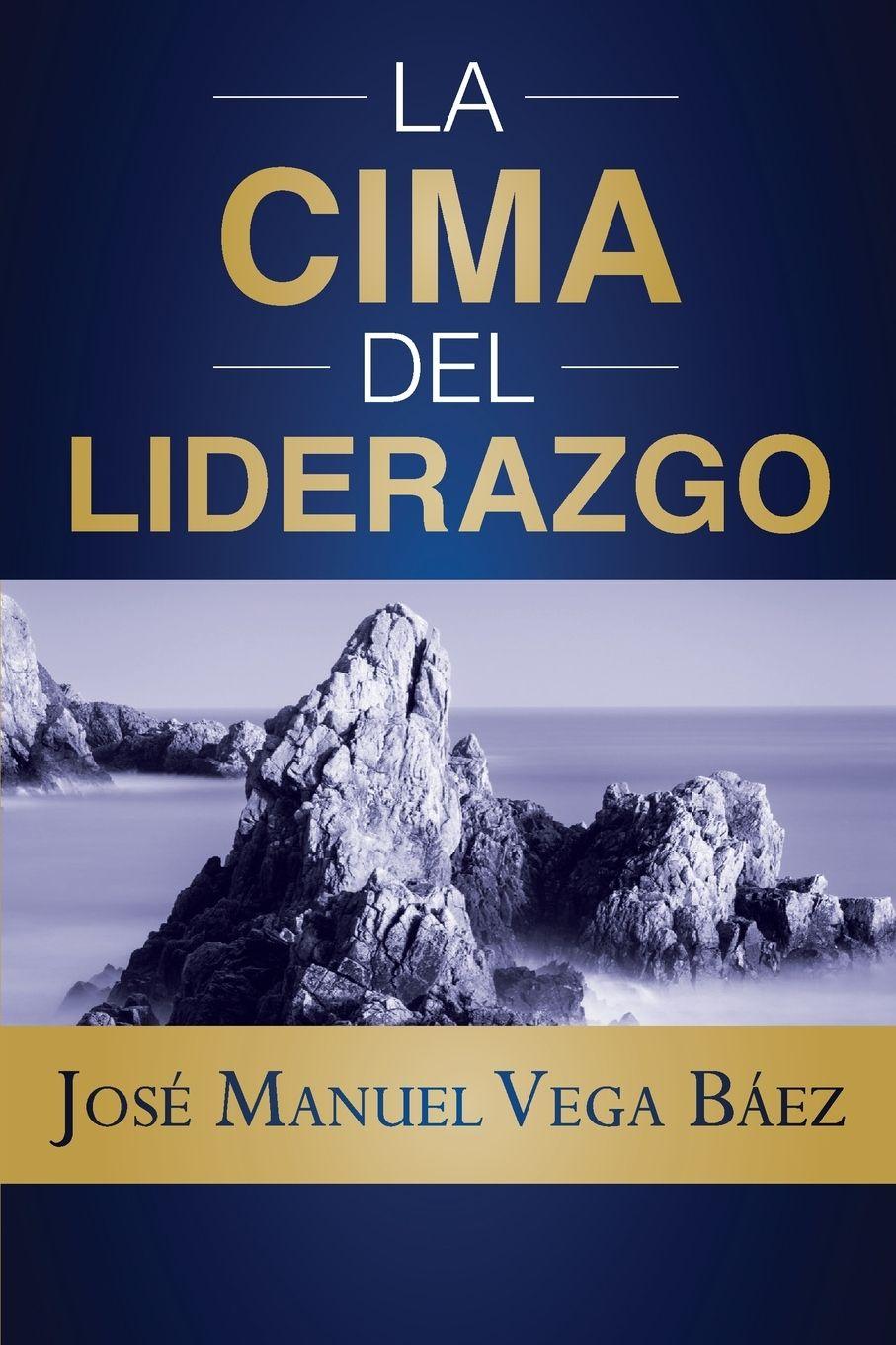 Vorderes Coverbild La Cima del Liderazgo
