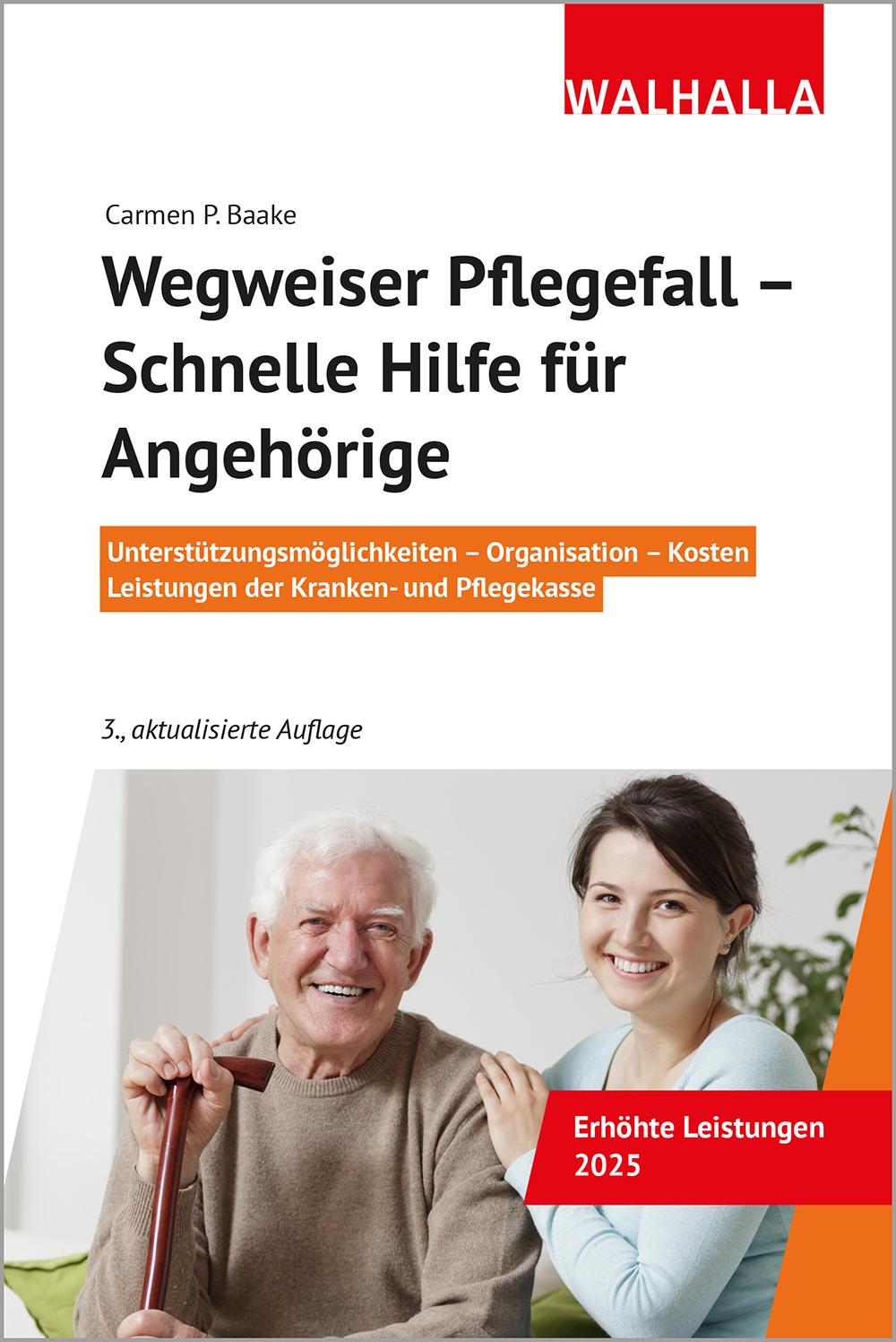 Vorderes Coverbild Wegweiser Pflegefall - Schnelle Hilfe für Angehörige