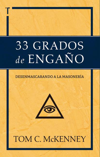 Vorderes Coverbild 33 Grados de Engaño