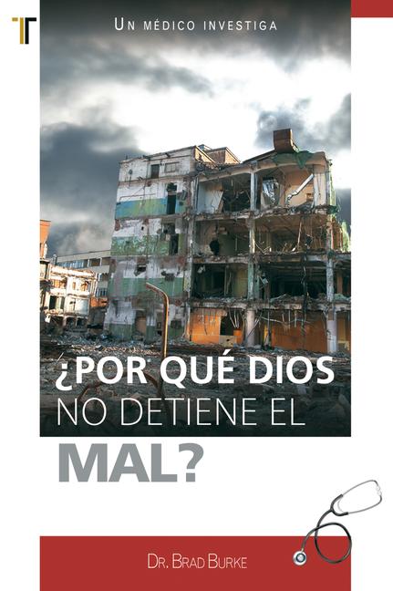 Vorderes Coverbild ¿Por Qué Dios No Detiene El Mal?