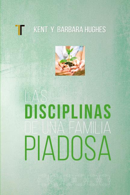 Vorderes Coverbild Disciplinas de Una Familia Piadosa
