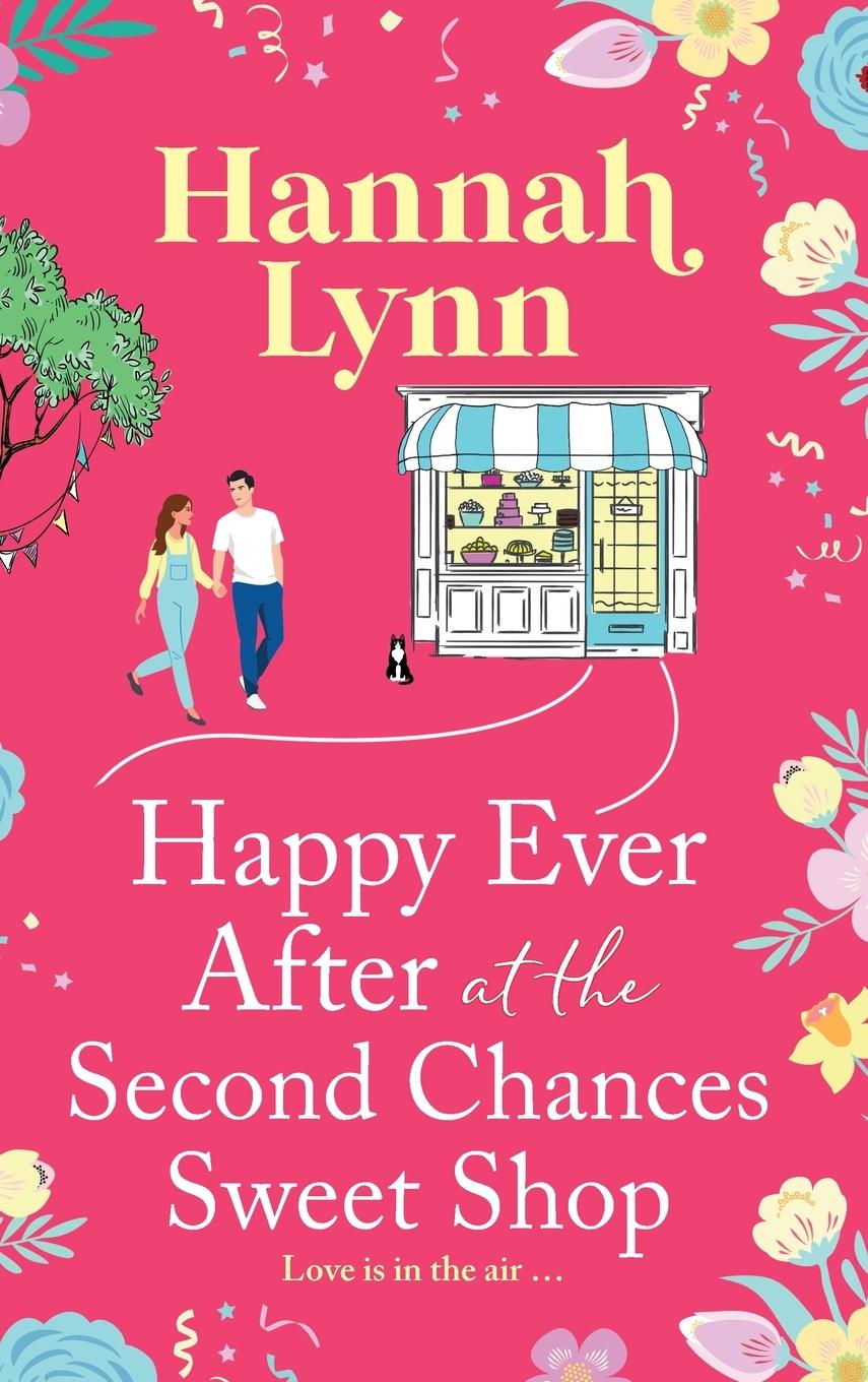 Vorderes Coverbild Happy Ever After at the Second Chances Sweet Shop
