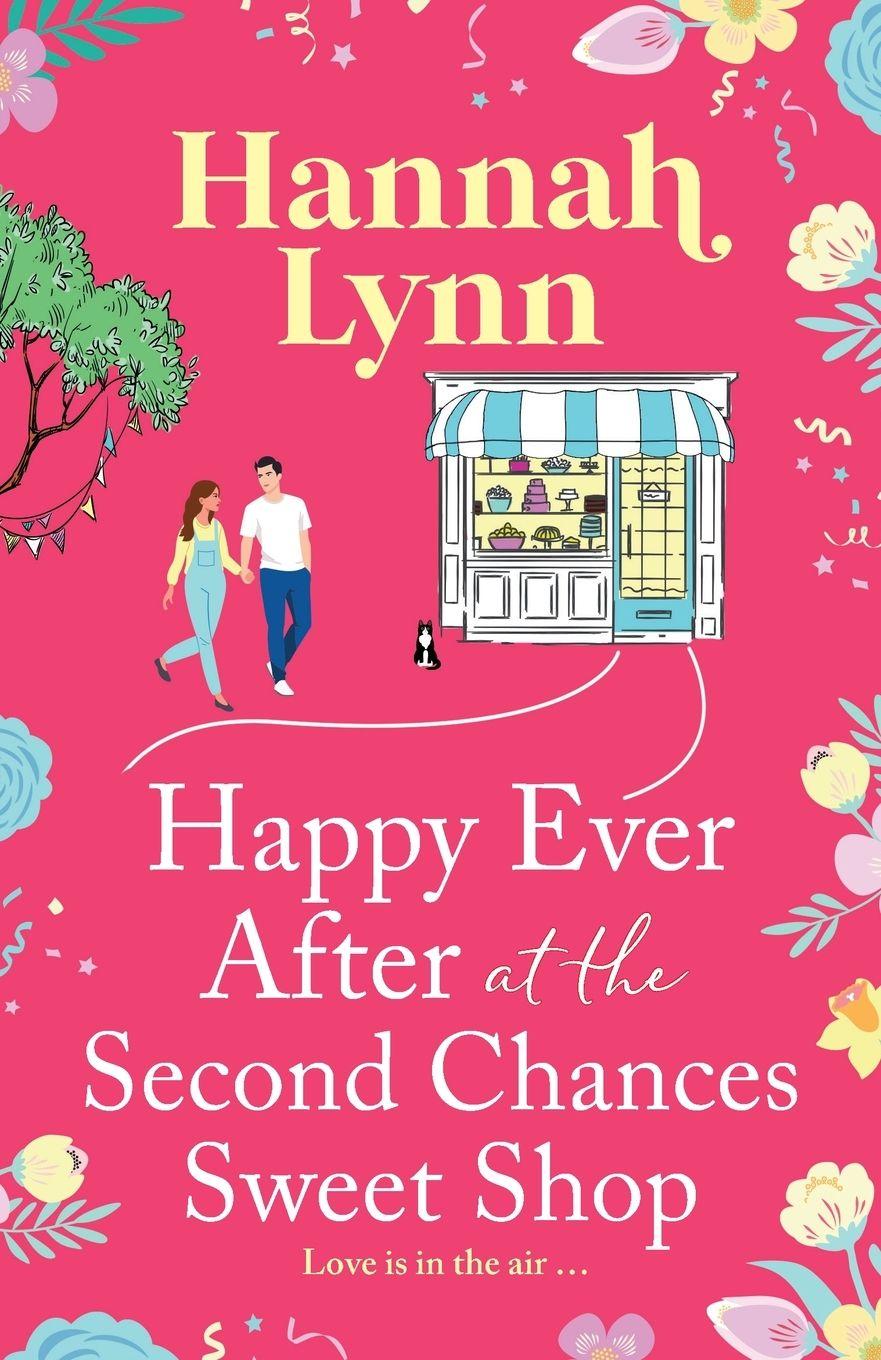 Vorderes Coverbild Happy Ever After at the Second Chances Sweet Shop