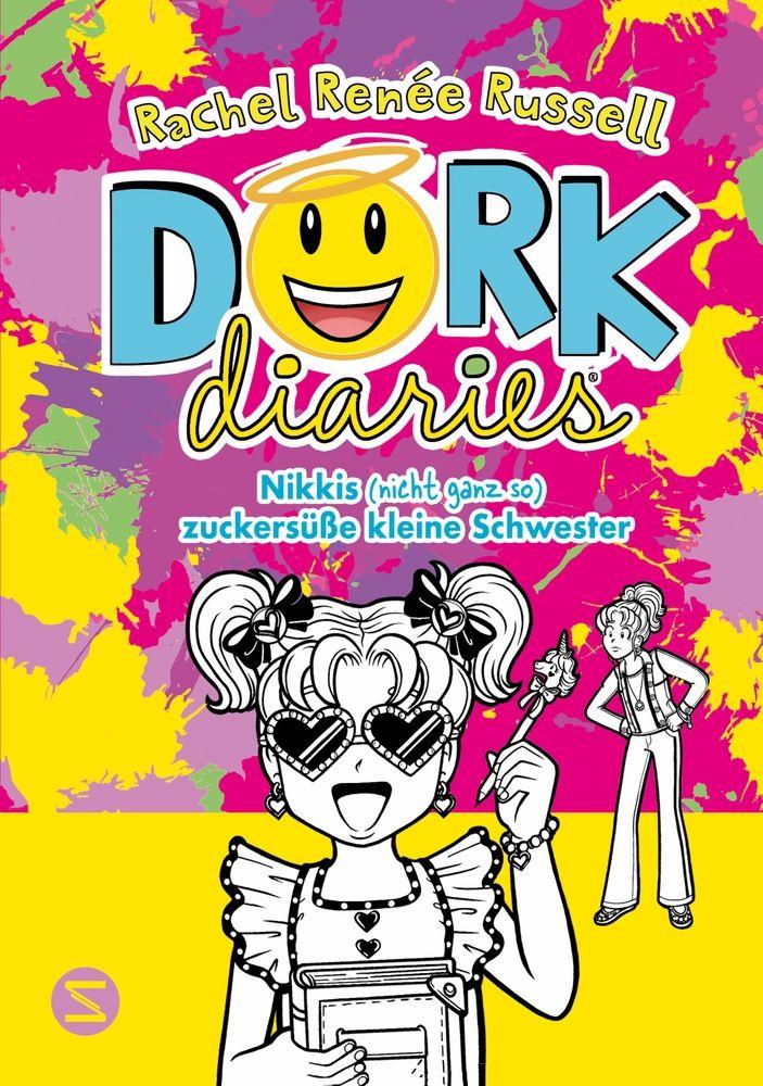 Vorderes Coverbild Dork Diaries. Nikkis (nicht ganz so) zuckersüße kleine Schwester