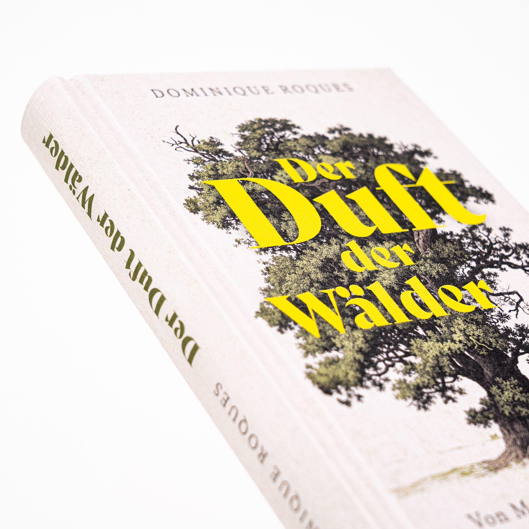 Beispielinhalt (Bild) Der Duft der Wälder. Von Menschen und Bäumen