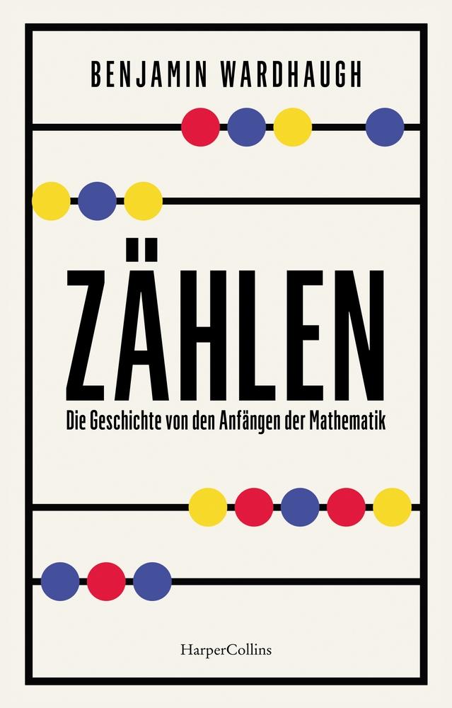 Vorderes Coverbild Zählen. Die Geschichte von den Anfängen der Mathematik