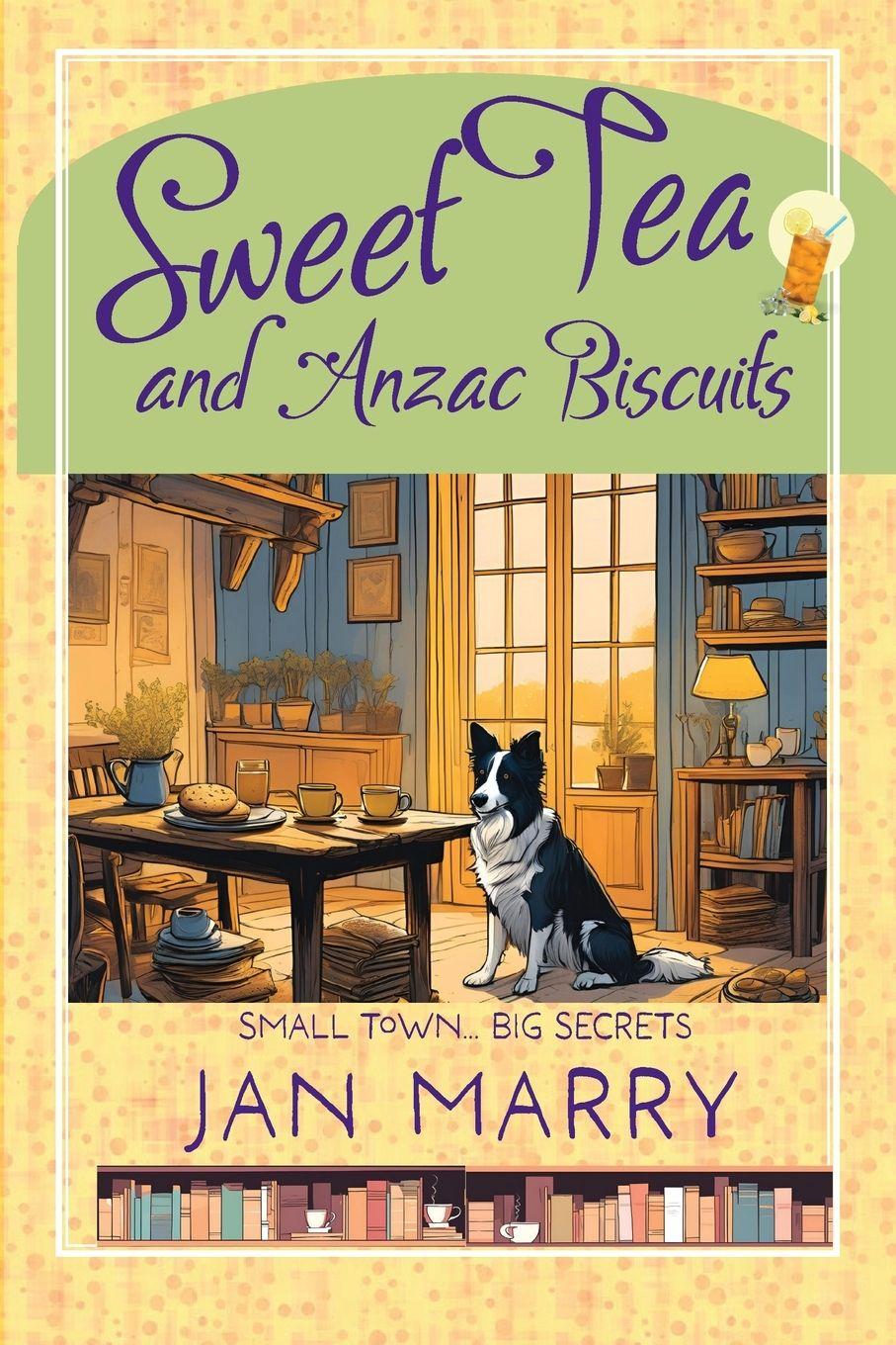 Vorderes Coverbild Sweet Tea and Anzac Biscuits