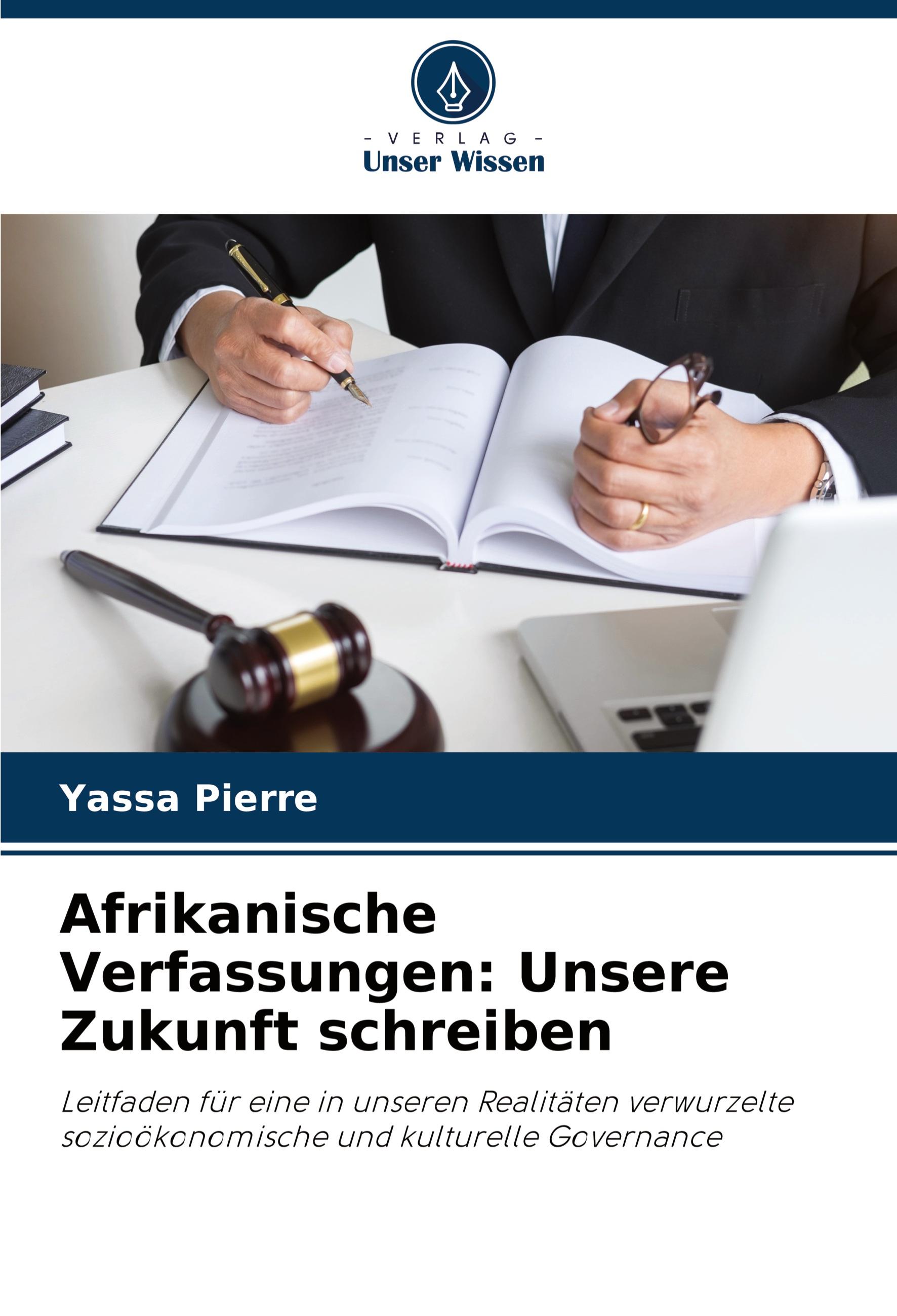 Vorderes Coverbild Afrikanische Verfassungen: Unsere Zukunft schreiben